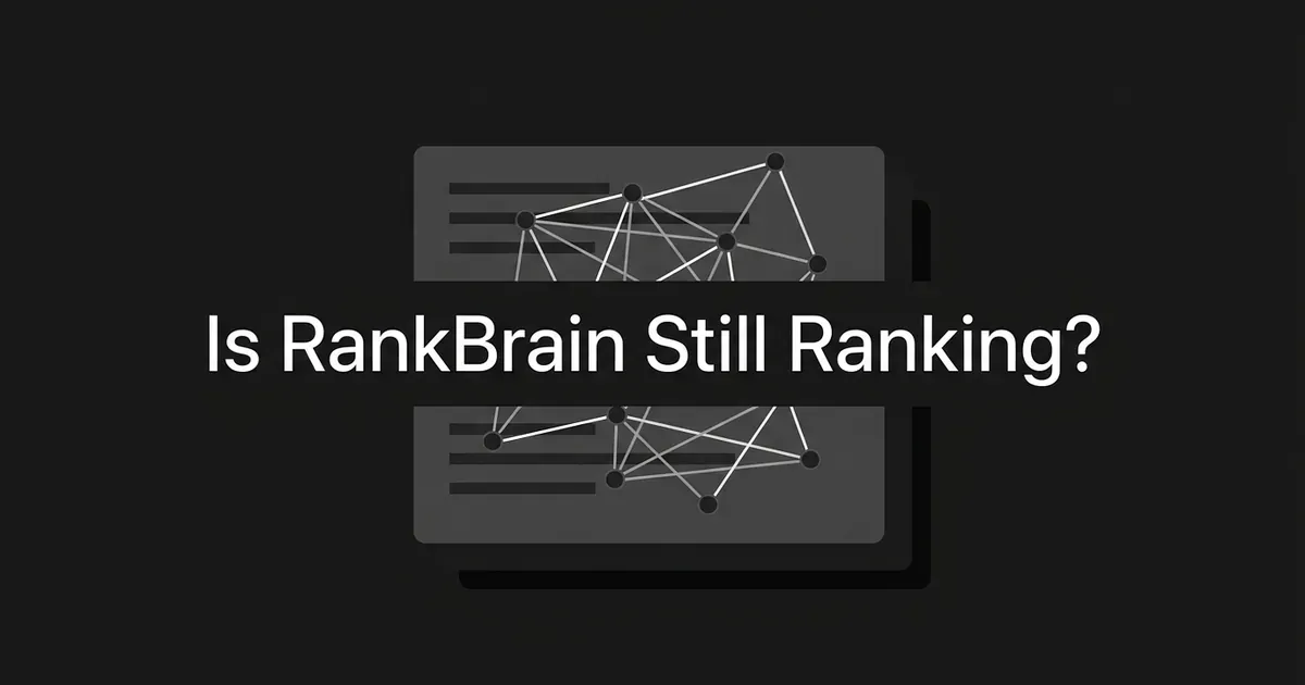 A monochrome illustration of two layered search-result cards connected by a web of network nodes and lines, with the text Is RankBrain Still Ranking centered over them.