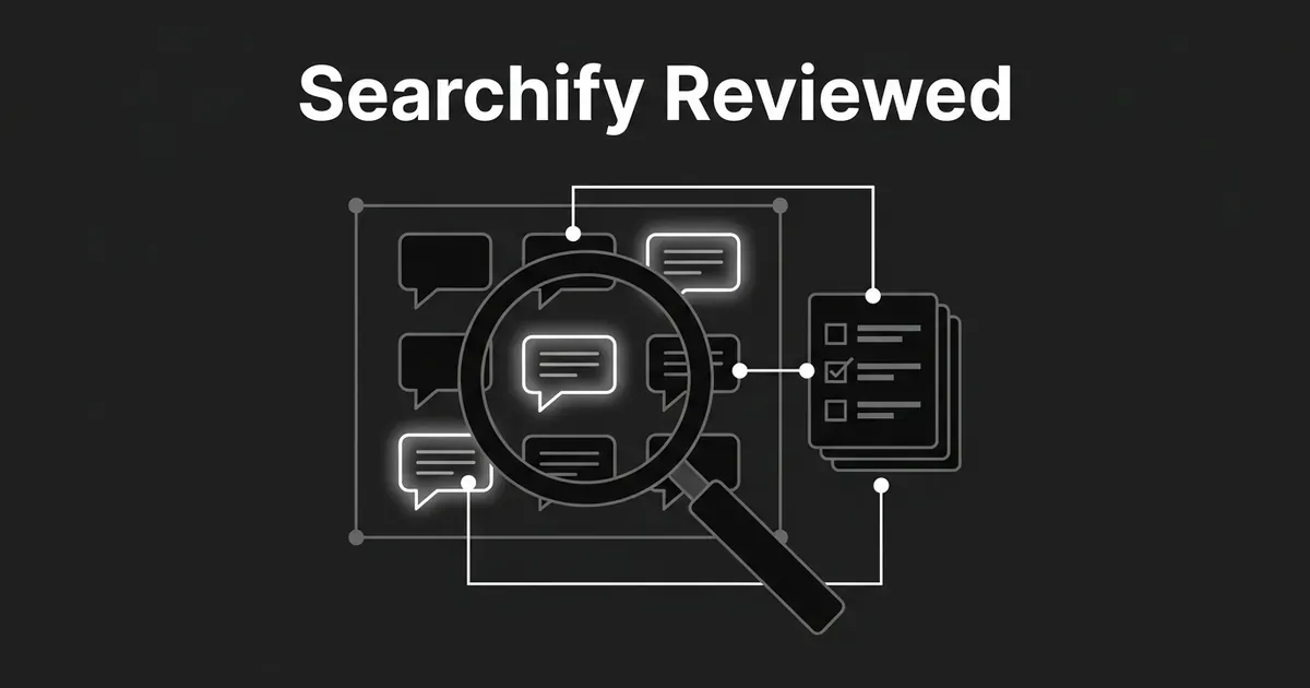 Abstract monochrome illustration of a magnifying glass scanning a grid of AI chat bubbles, connected by lines to a checklist of action items, with the text Searchify Reviewed above.