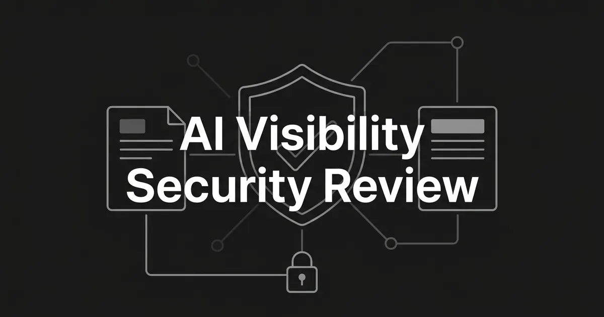 Charcoal cover with a white outline shield and checkmark linked to two document cards and a padlock, under the line AI Visibility Security Review.