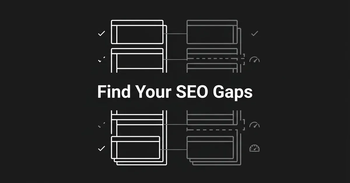 Two rows of paired page cards, one white and one gray, connected by lines with checkmarks and speed-gauge icons showing where the pages match or fall short, under the words Find Your SEO Gaps.