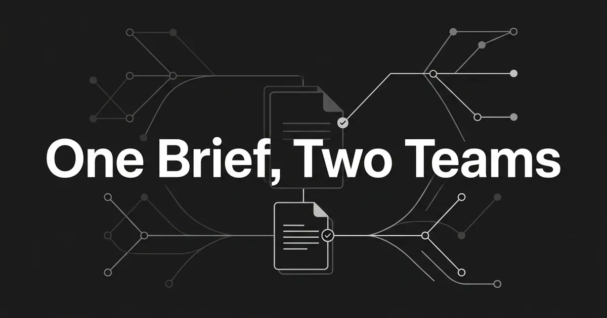 Two groups of connected nodes on either side converge on a pair of document cards with check marks, under the cover line One Brief, Two Teams.