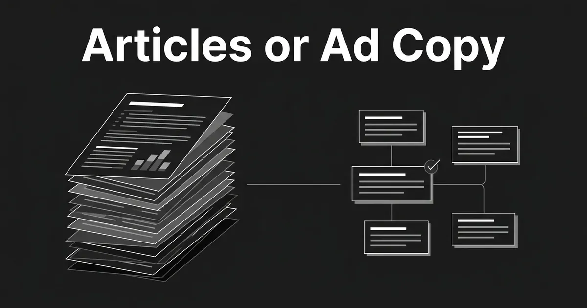 Monochrome illustration of a stack of long article pages on the left linked to a small group of short copy cards with a check mark on the right, under the line Articles or Ad Copy.