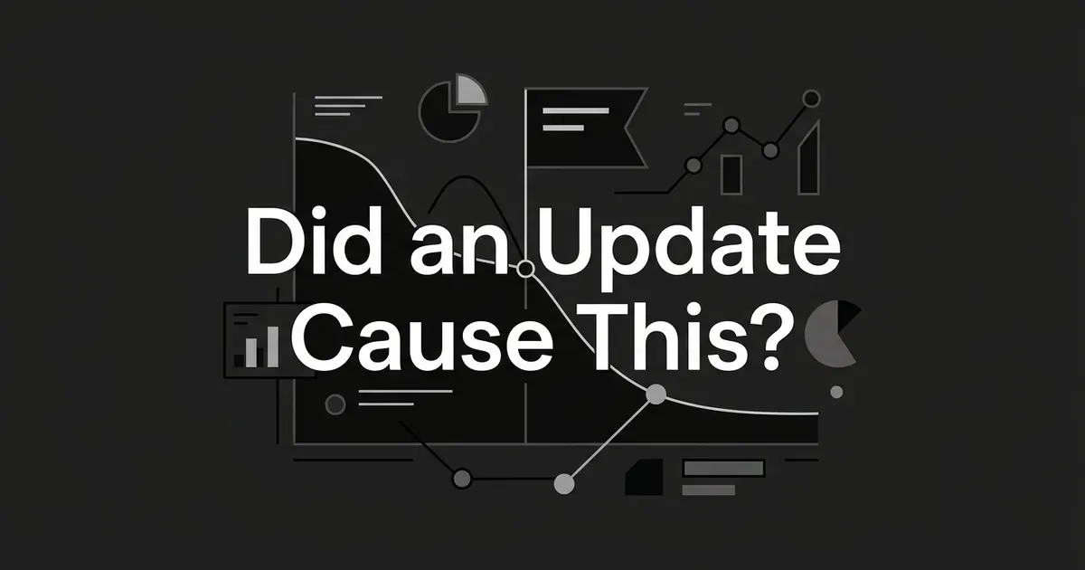 Abstract monochrome illustration of a declining traffic curve intersecting a flagged update marker on a timeline, with the cover line 'Did an Update Cause This?' centered over it.
