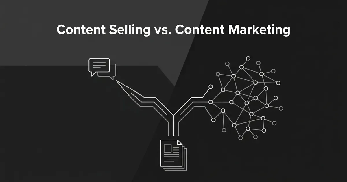 A stack of documents branches into a single conversation bubble on one side and a wide web of connected nodes on the other, illustrating content selling versus content marketing.