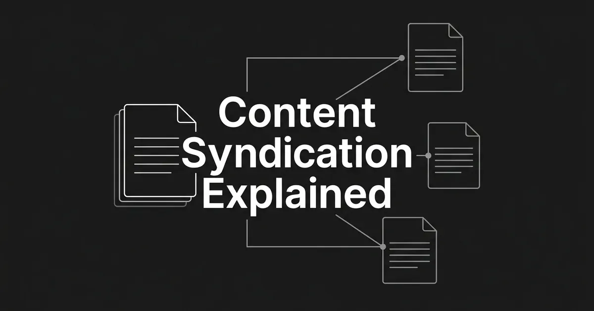 A white-line diagram on a charcoal background showing one document node branching to several other document nodes, with the words Content Syndication Explained centered above.