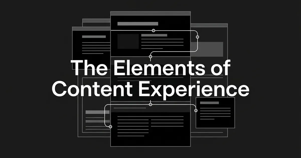 Layered abstract page cards connected by a single winding path with node markers, illustrating a reader's structured path through a piece of content, under the title The Elements of Content Experience.