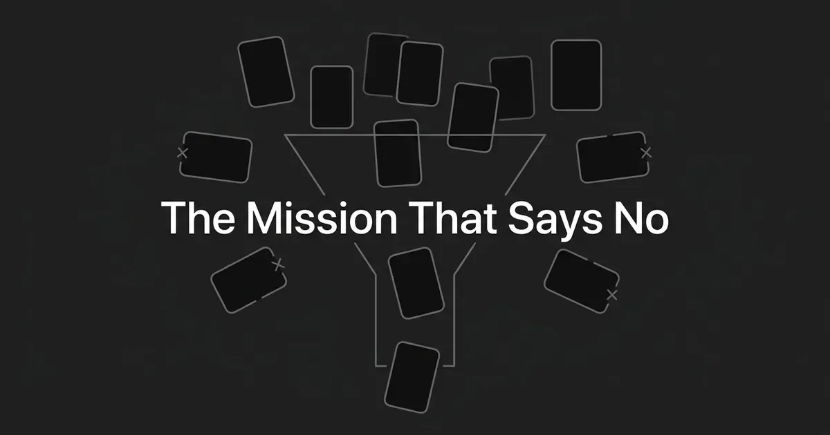 An abstract illustration in black and gray of small card shapes funneling through a narrow gate, with some cards marked with an X and left outside it, and the words The Mission That Says No centered over the diagram.