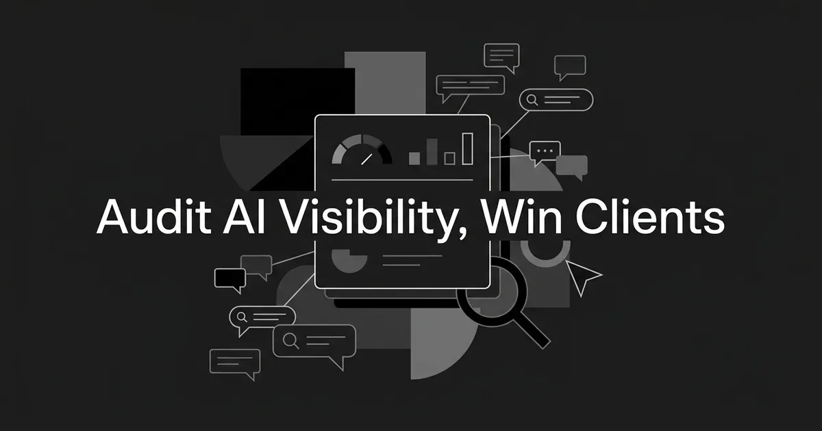 A monochrome illustration of a scorecard with a gauge and bar charts, connected by lines to chat-bubble and search icons and a magnifying glass, with the text Audit AI Visibility, Win Clients.